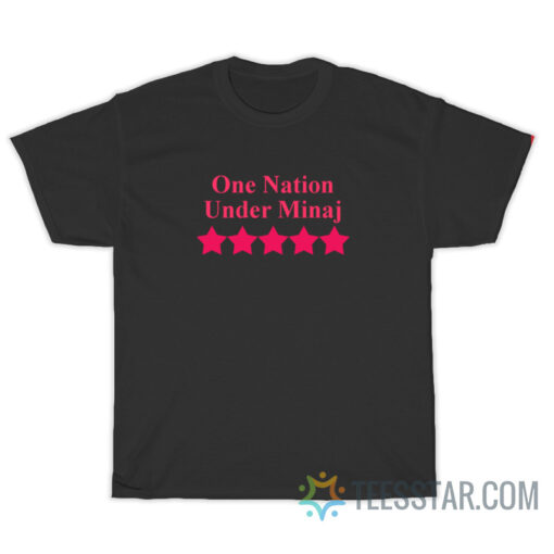 One Nation Under Minaj T-Shirt