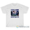 Cocaine Dallas Cowboys T-Shirt