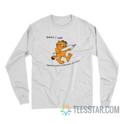 Here I Am Signed Sealed Delivered Im Yours Garfield Long Sleeve