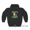 Michael Cage That's Nasty Hoodie