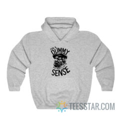 Redd Foxx TV Sitcom For A Dummy You Make A Lot Of Sense Hoodie