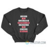 Girls Is Can The Therefore Change Is World Brave Sweatshirt