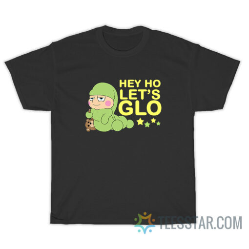 Hey Ho Let's Glo Worm T-Shirt