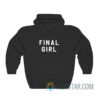 Final Girl Hoodie