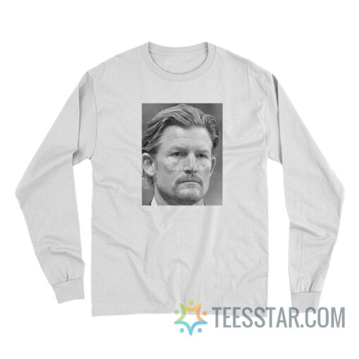 Les Snead Fuck Them Picks Long Sleeve