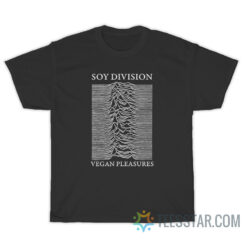 Soy Division Vegan Pleasures T-Shirt