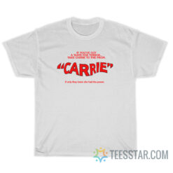 Taste For Terror Carrie T-Shirt For Unisex