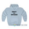 Uncut And Unvaxed Hoodie