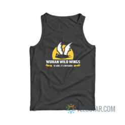 Wuhan Wild Wings So Good It's Contagious Tank Top