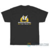 Wuhan Wild Wings So Good It's Contagious T-Shirt