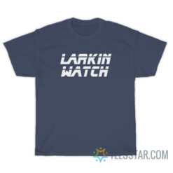 Larkin Watch T-Shirt