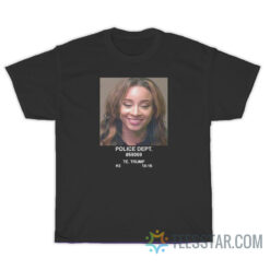 Teanna Trump Mugshot Police Dept T-Shirt