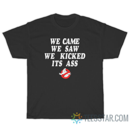 Ghostbusters We Came We Saw T-Shirt