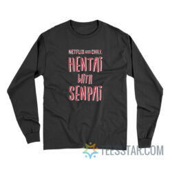 Hentai With Senpai Long Sleeve