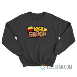 Rage’s Taco Shack Sweatshirt