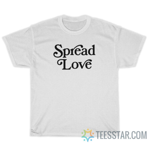 Spread Love T-Shirt