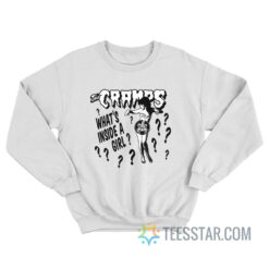 The Cramps What's Inside A Girl Sweatshirt