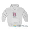 Happy Bunny - You Go Girl And Don't Come Back Hoodie