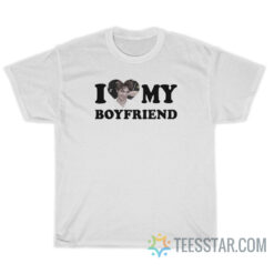 I Love My Boyfriend Robert Pattinson T-Shirt