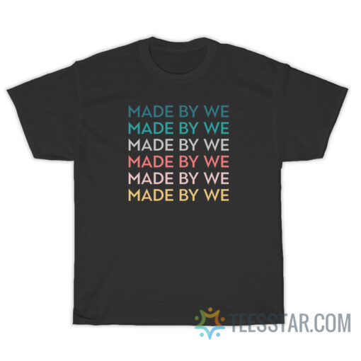 Made By We Anne Hath­away T-Shirt