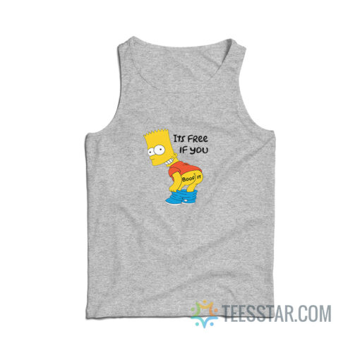 Bart Simpson It's Free If You Boof It Tank Top