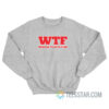 WTF Wabash Track And Field Sweatshirt