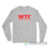 WTF Wabash Track And Field Long Sleeve