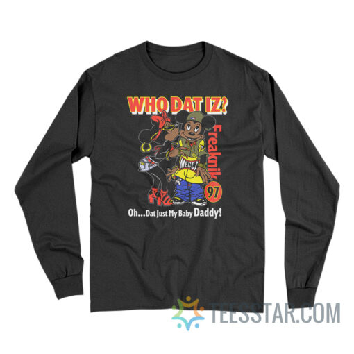 Who Dat Iz Freaknik 97 Long Sleeve