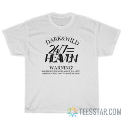 BTS Dark And Wild 24/7=Heaven T-Shirt