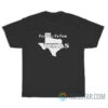 Fuck Y'All I'm From Texas T-Shirt