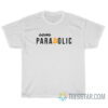 Going Parabolic Bitcoin T-Shirt