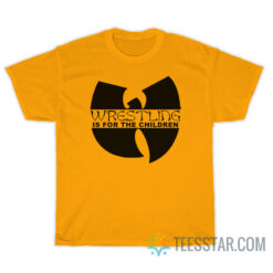 Wutang Wrestling Is For The Children T-Shirt