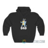 Bluey Dad Hoodie