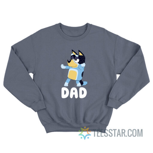 Bluey Dad Sweatshirt