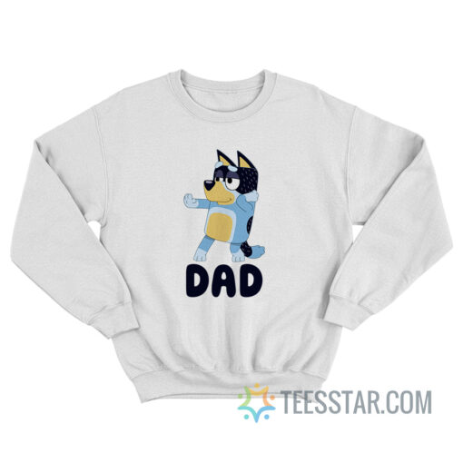 Bluey Dad Sweatshirt