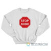 Maradona Stop Bush Sweatshirt