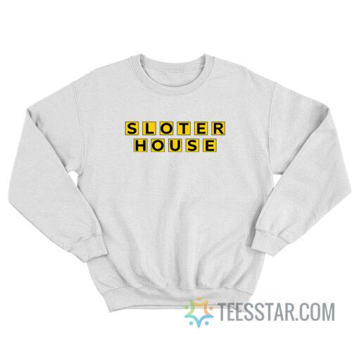 Sloter House Kyle Sloter Sweatshirt