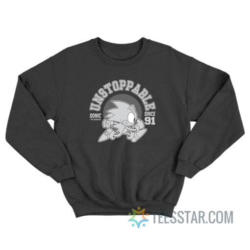 Sonic Hedgehog Unstoppable Since 91 Sweatshirt