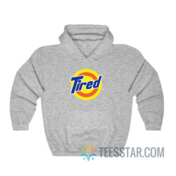 Tired Tide Logo Parody Hoodie