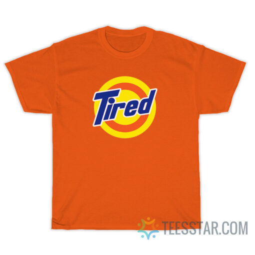 Tired Tide Logo Parody T-Shirt