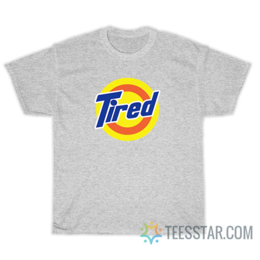 Tired Tide Logo Parody T-Shirt