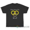 Wheel of Time Tshirt Turn Down for Wot Wot T-Shirt