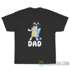 Bluey Dad T-Shirt