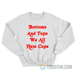 Bottoms And Tops Sweatshirt