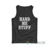 Hand Me Stuff Tank Top