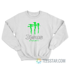 Jesus Eternity Monster Sweatshirt