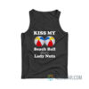 Kiss My Beach Ball Sized Lady Nuts Tank Top