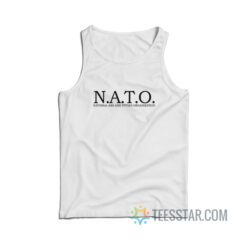 NATO National Ass And Titties Organization Tank Top