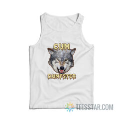 Wolf Cum Dumpster Tank Top