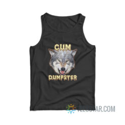 Wolf Cum Dumpster Tank Top